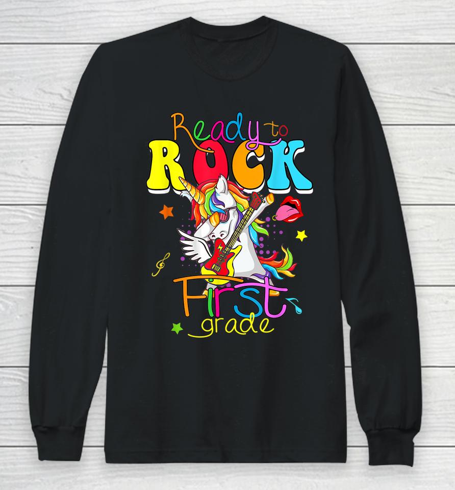 Ready To Rock First Grade Back To School Long Sleeve T-Shirt