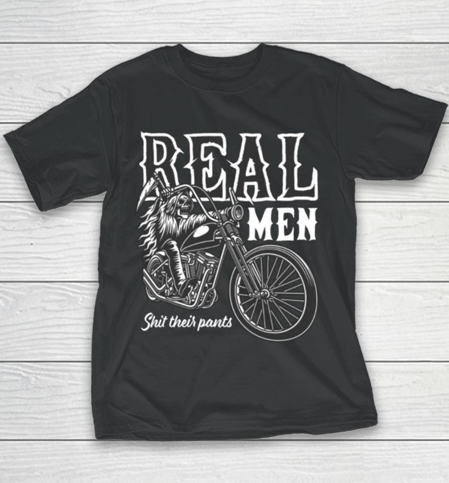 Real Men Shit Their Pants Youth T-Shirt