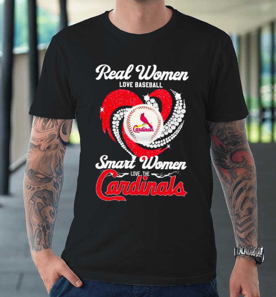 Real Women Love Baseball Smart Women Love The Arizona Cardinals Baseball Diamond Heart Premium T-Shirt