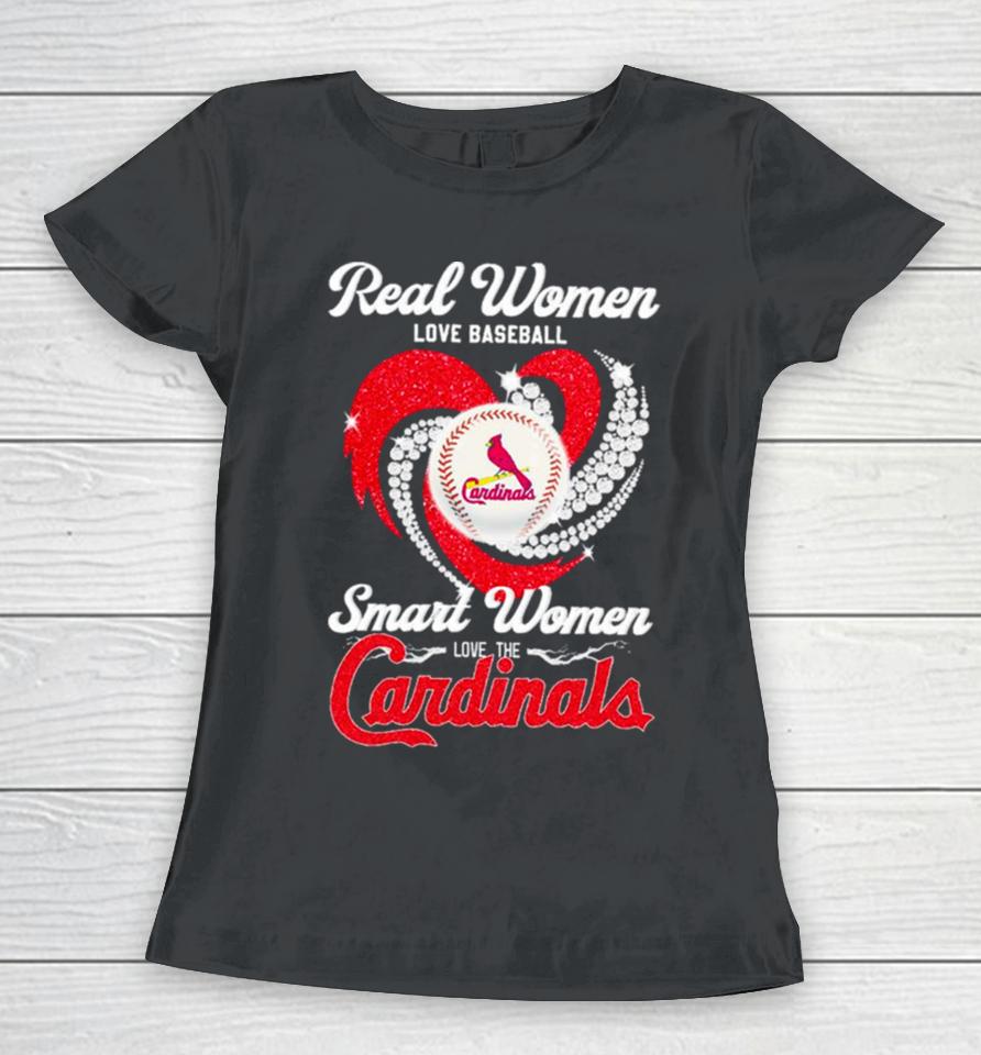 Real Women Love Baseball Smart Women Love The Arizona Cardinals Baseball Diamond Heart Women T-Shirt