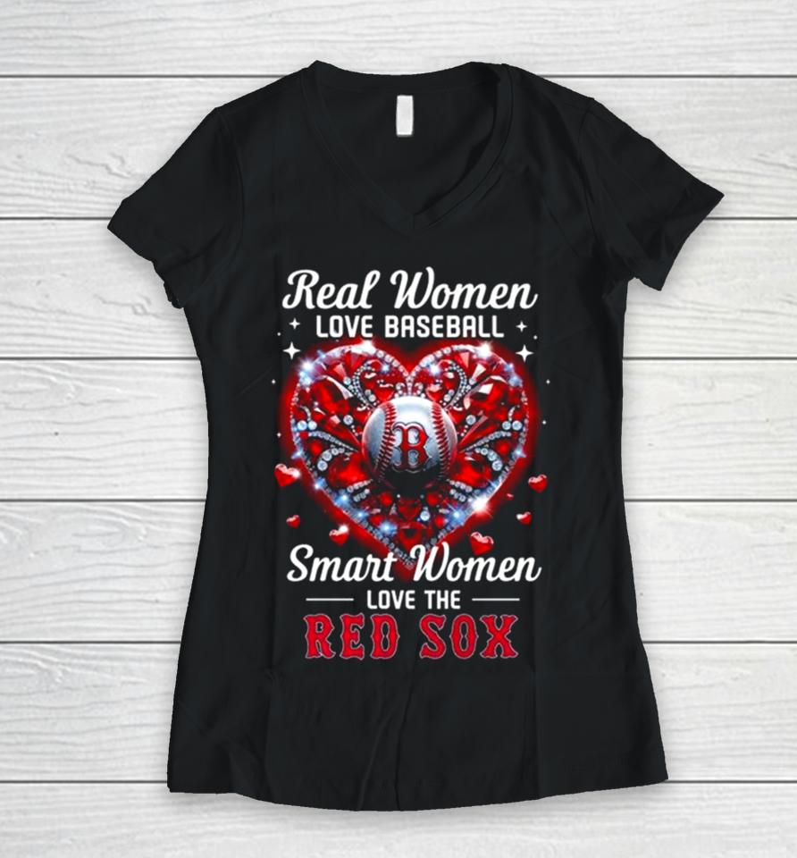 Real Women Love Baseball Smart Women Love The Boston Red Sox Diamond Heart Women V-Neck T-Shirt