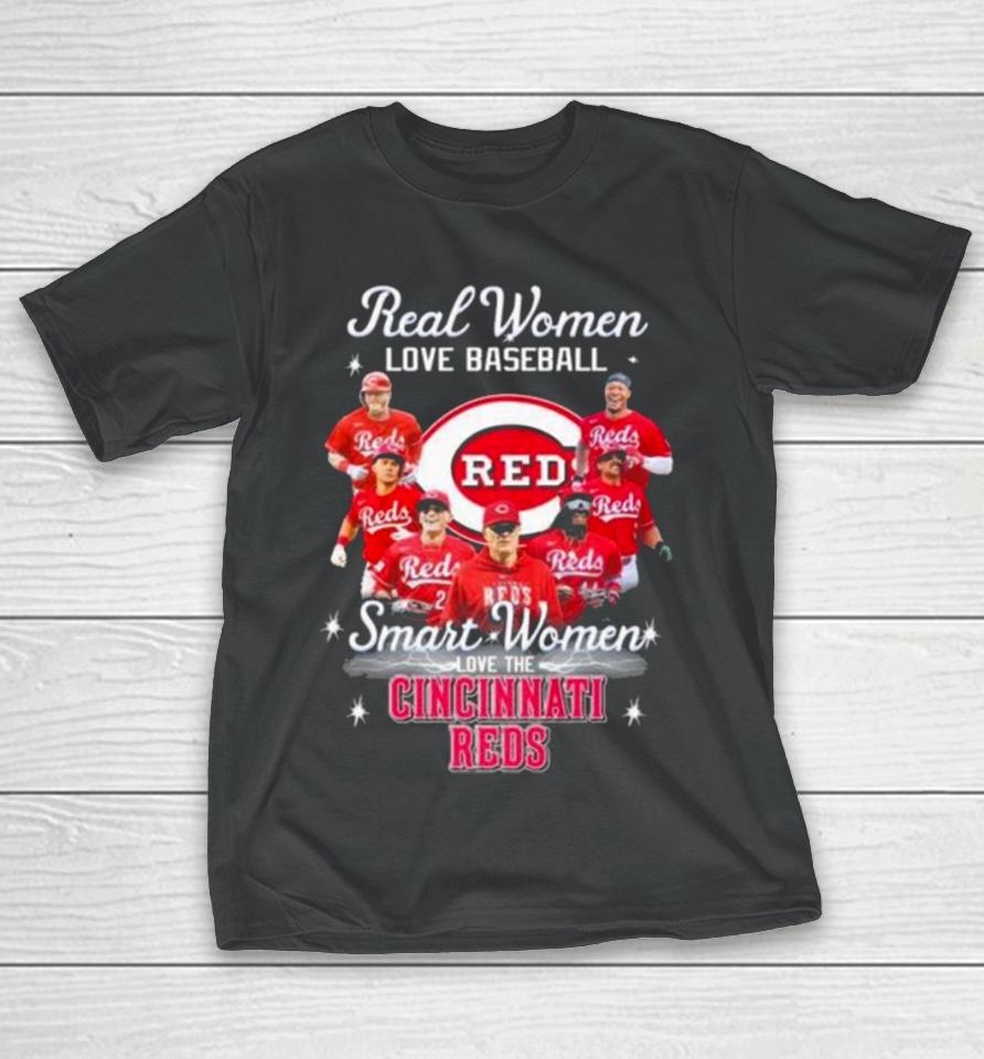 Real Women Love Baseball Smart Women Love The Cincinnati Reds Play Team 2024 T-Shirt