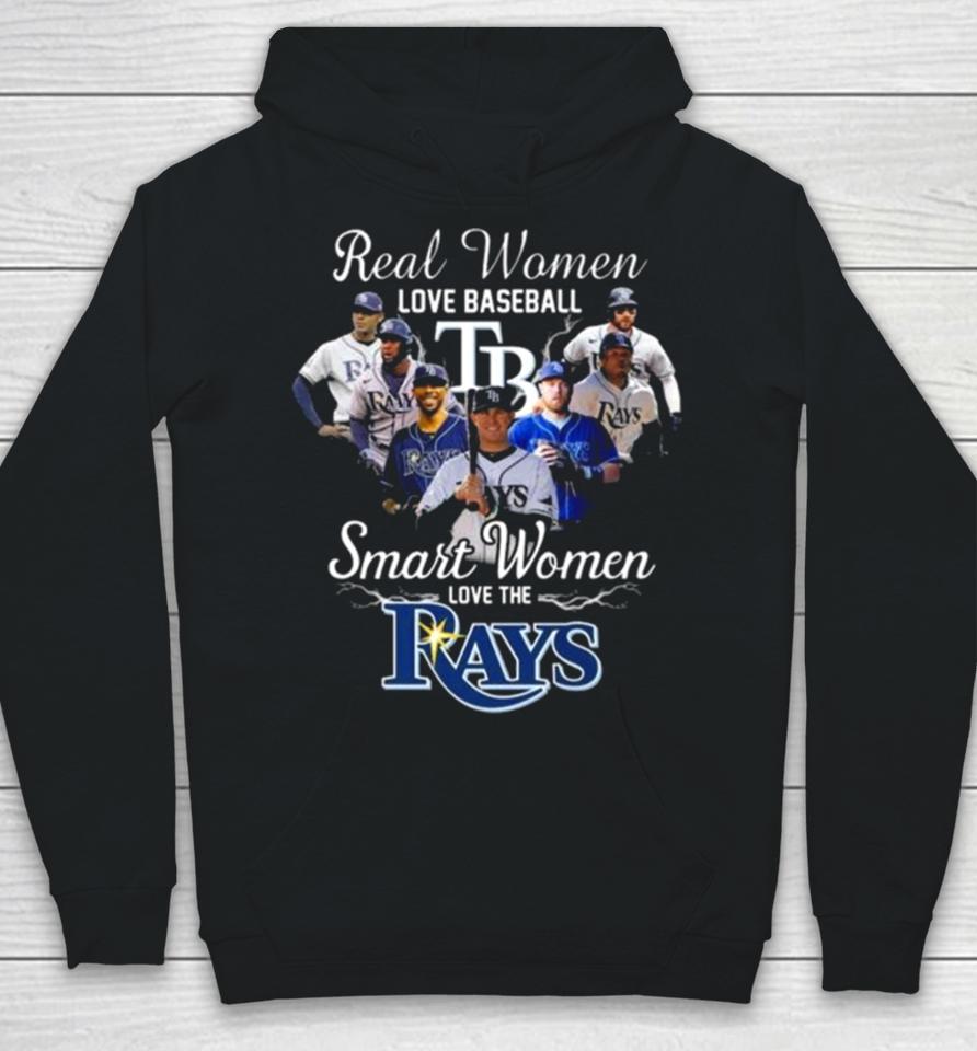 Real Women Love Baseball Smart Women Love The Tampa Bay Rays Players 2023 Hoodie