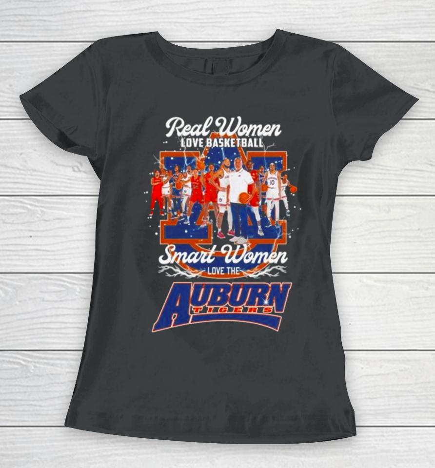 Real Women Love Basketball Smart Women Love The Auburn Tigers Team Men’s Basketball Women T-Shirt