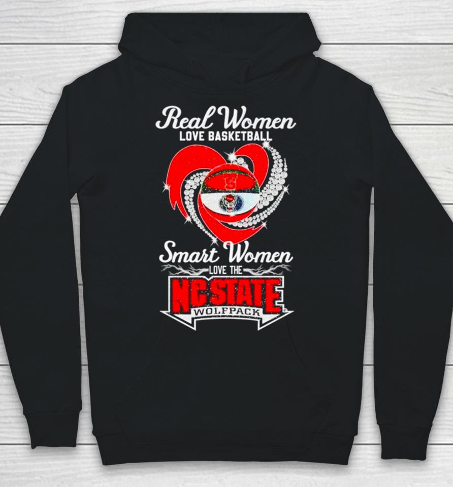 Real Women Love Basketball Smart Women Love The Nc State Wolfpack Hoodie