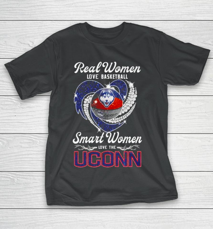 Real Women Love Basketball Smart Women Love The Uconn Huskies Heart T-Shirt