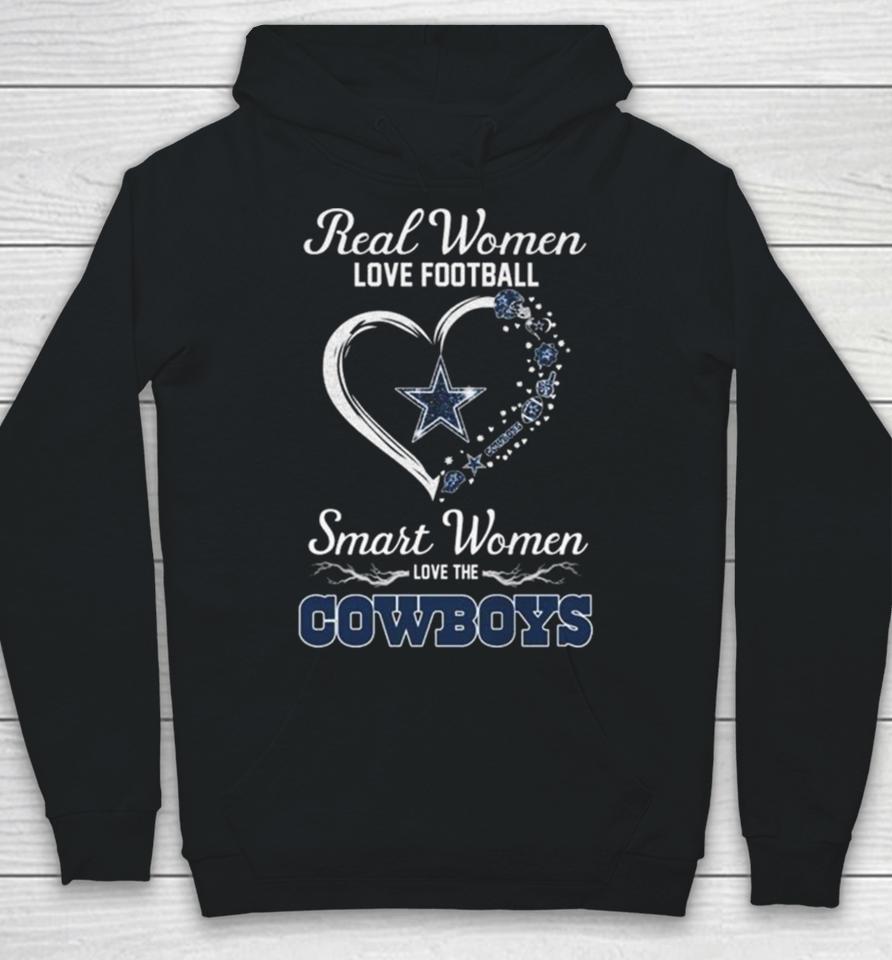 Real Women Love Football Smart Women Love Dallas Cowboys Heart 2024 Hoodie