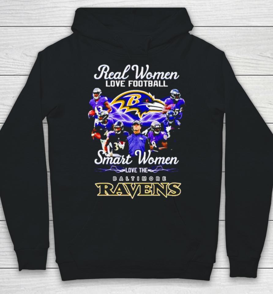 Real Women Love Football Smart Women Love The Baltimore Ravens Hoodie