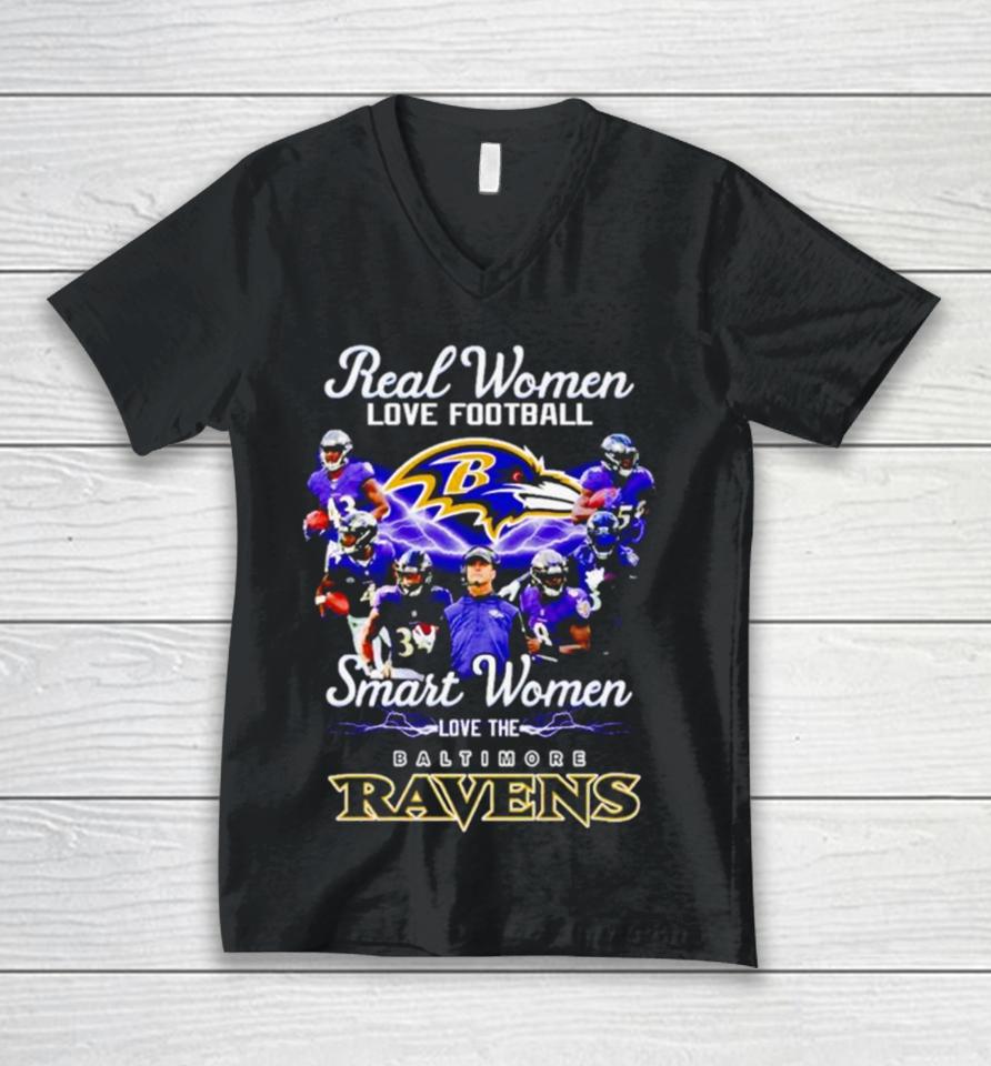 Real Women Love Football Smart Women Love The Baltimore Ravens Unisex V-Neck T-Shirt