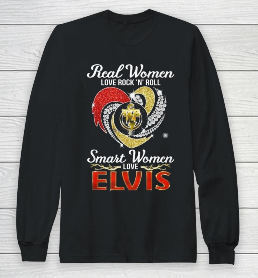 Real Women Love Rock ‘N’ Roll Tcb Smart Women Love Elvis Heart Long Sleeve T-Shirt