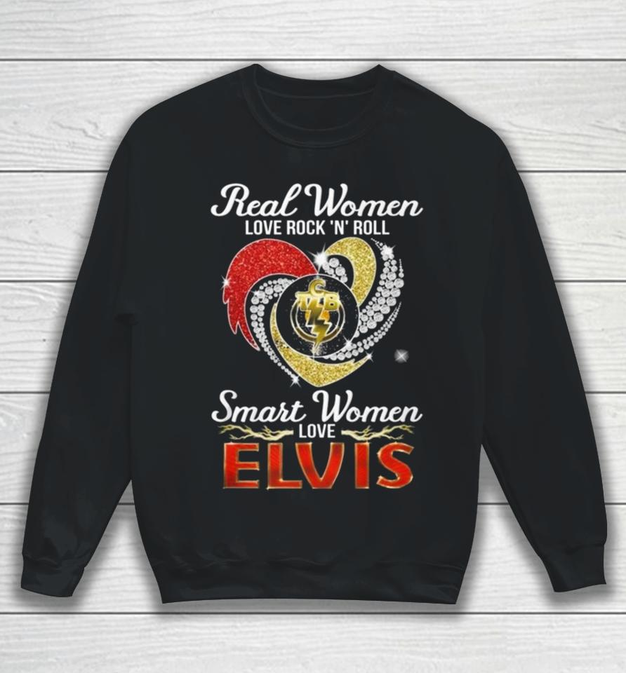 Real Women Love Rock ‘N’ Roll Tcb Smart Women Love Elvis Heart Sweatshirt