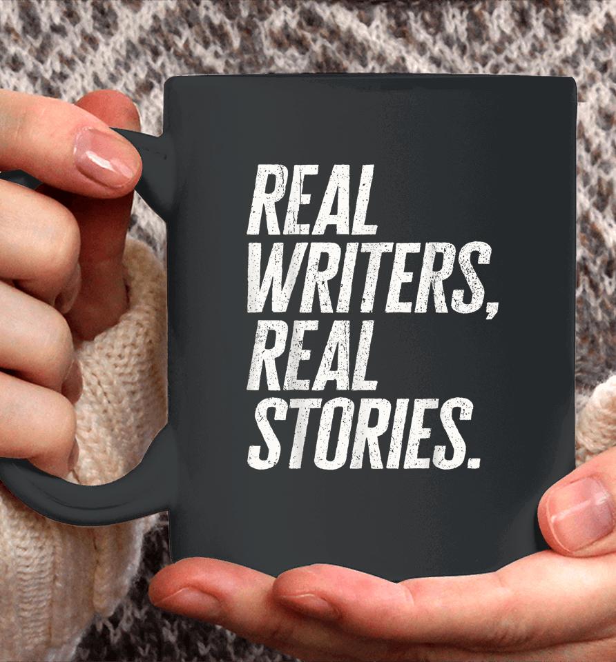 Real Writers Real Stories Wga Writers Guild America Strike Coffee Mug