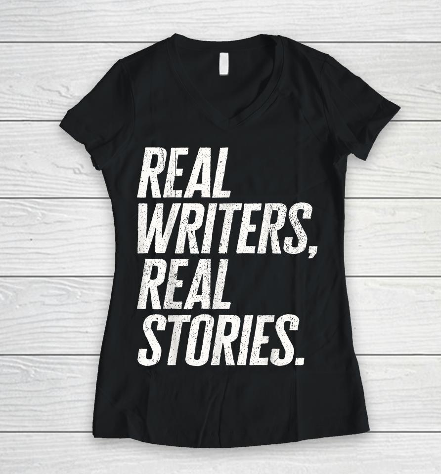 Real Writers Real Stories Wga Writers Guild America Strike Women V-Neck T-Shirt