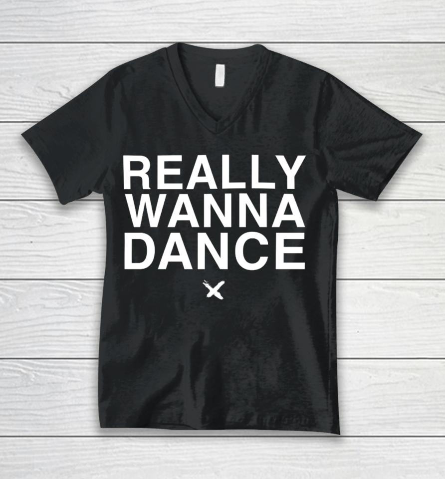 Really Wanna Dance Unisex V-Neck T-Shirt