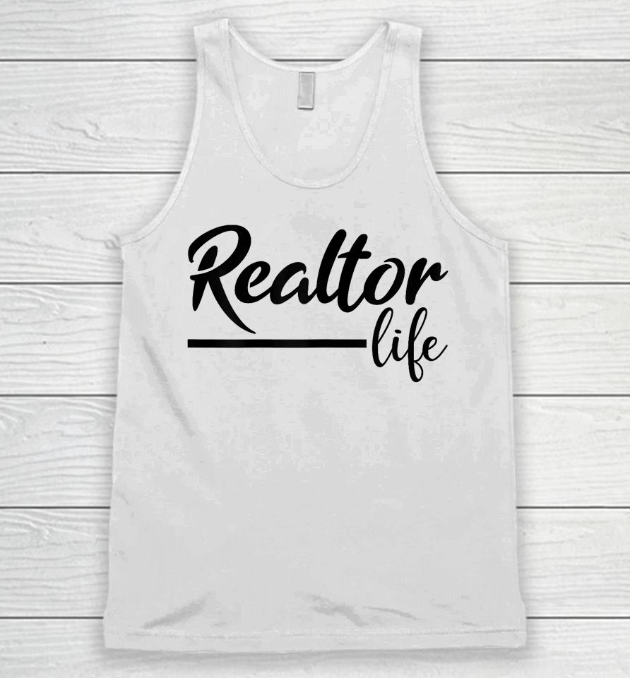 Realtor Life, Realtor, Real Estate Agent Unisex Tank Top