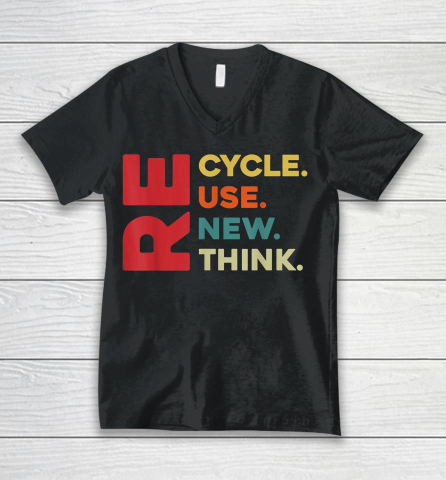 Recycle Reuse Renew Rethink For Earth Day Retro Unisex V-Neck T-Shirt