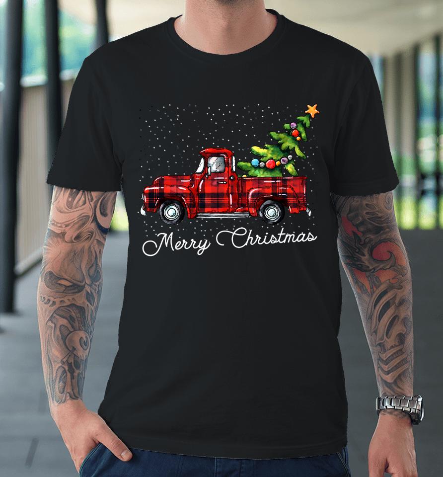 Red Buffalo Plaid Pickup Truck With Tree Merry Christmas Premium T-Shirt