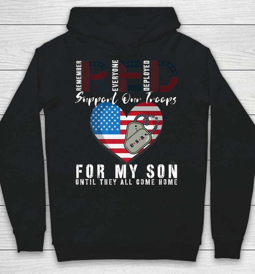 Red Friday Military I Wear Red For My Son Remember Everyone Hoodie