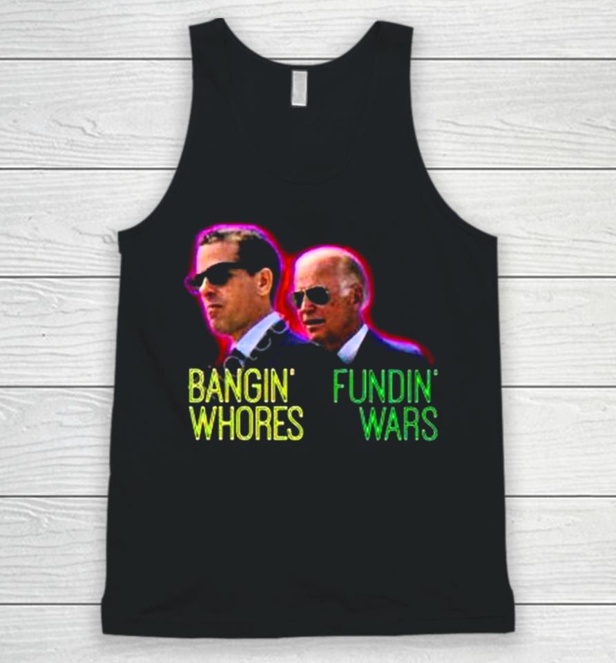 Red Pill Threads Bangin’ Whores Fundin’ Wars Unisex Tank Top