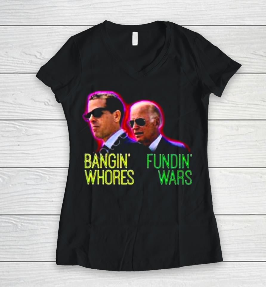 Red Pill Threads Bangin’ Whores Fundin’ Wars Women V-Neck T-Shirt