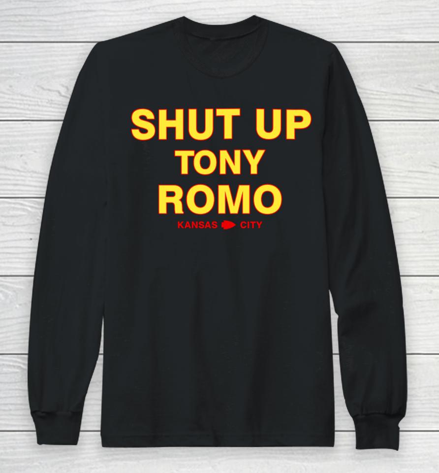 Red Tribe Cinema Shut Up Tony Romo Kansas City Long Sleeve T-Shirt