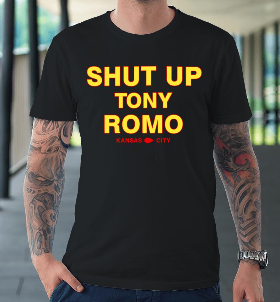 Red Tribe Cinema Shut Up Tony Romo Kansas City Premium T-Shirt