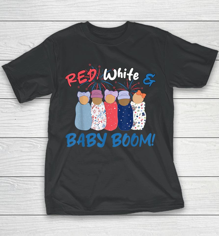 Red White And Baby Boom Happy 4Th Of July Nicu Nurse Youth T-Shirt