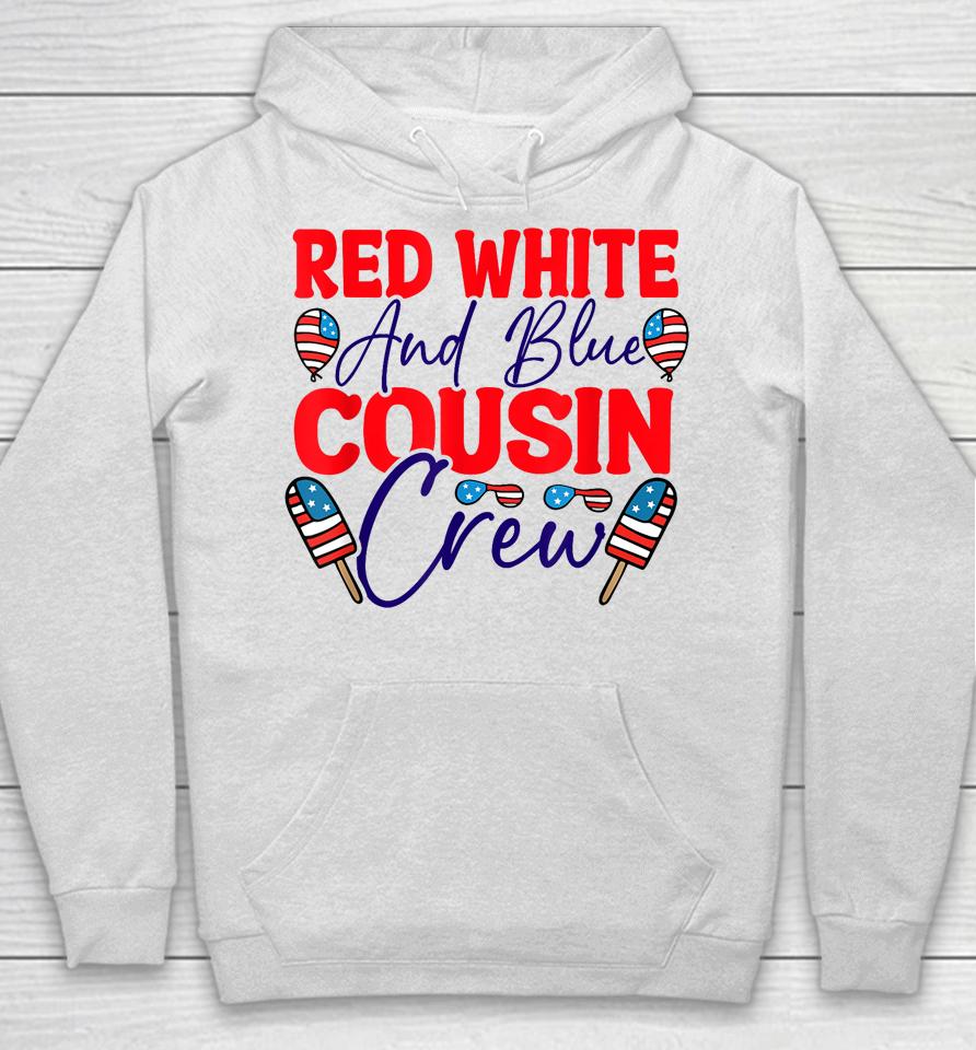 Red White And Blue Cousin Crew Hoodie