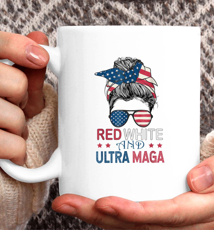 Red White And Ultra Maga Usa Messy Bun Coffee Mug