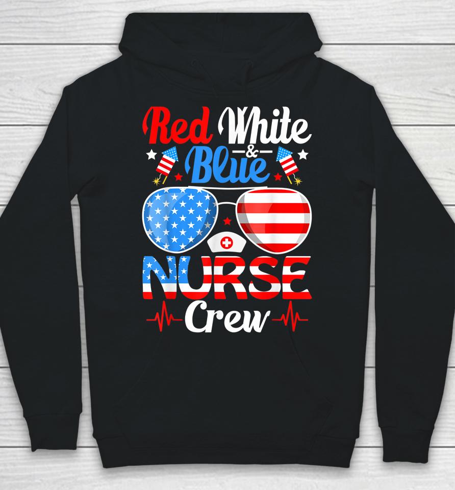 Red White Blue Nurse Crew Sunglasses 4Th Of July Hoodie