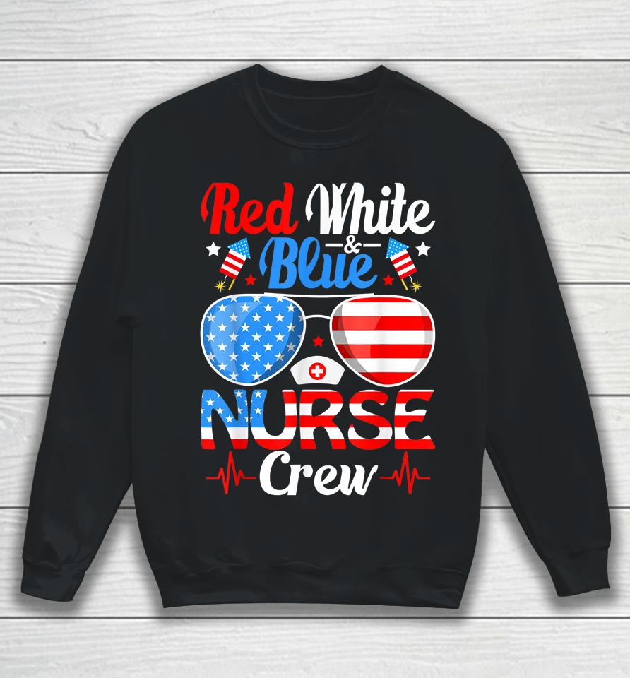 Red White Blue Nurse Crew Sunglasses 4Th Of July Sweatshirt