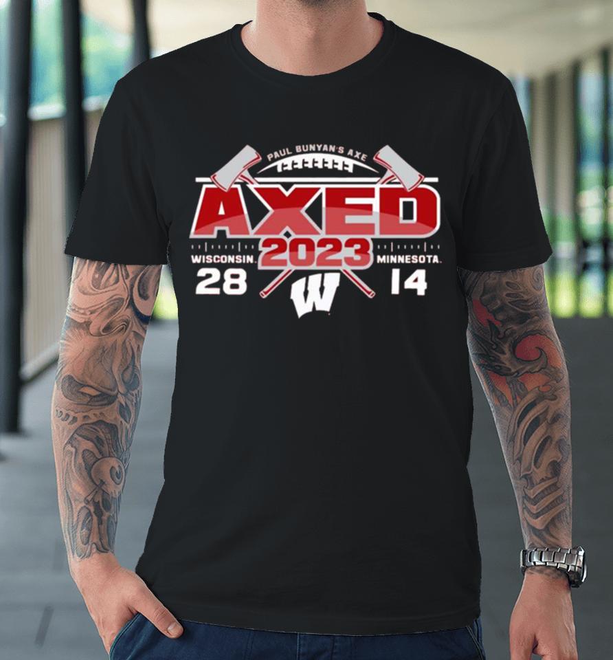 Red Wisconsin Badgers Vs Minnesota Golden Gophers 2023 Paul Bunyan’s Axe Score Premium T-Shirt