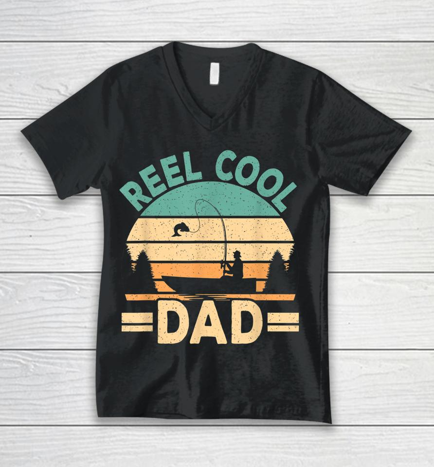 Reel Cool Dad Fishing Fisherman Retro Fish Father Papa Unisex V-Neck T-Shirt