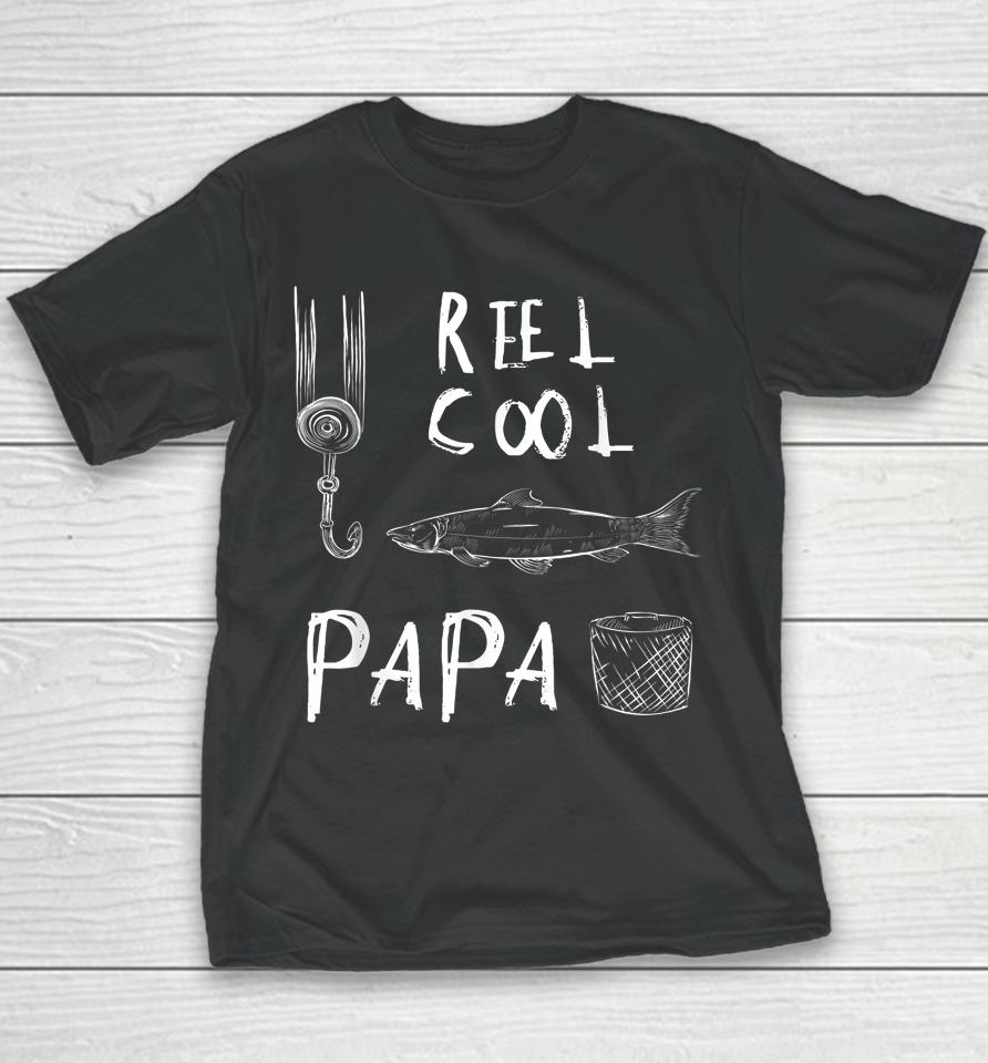 Reel Cool Dad T-Shirt Fishing Daddy Father's Day Youth T-Shirt