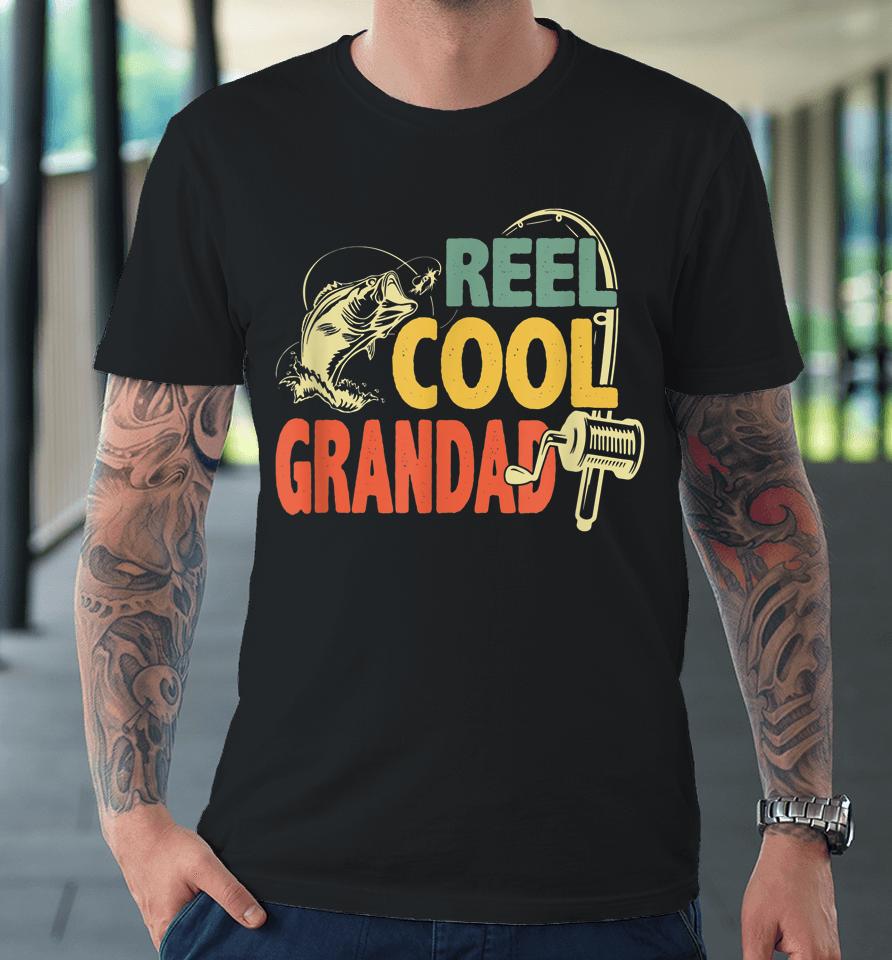 Reel Cool Grandad Fishing Premium T-Shirt