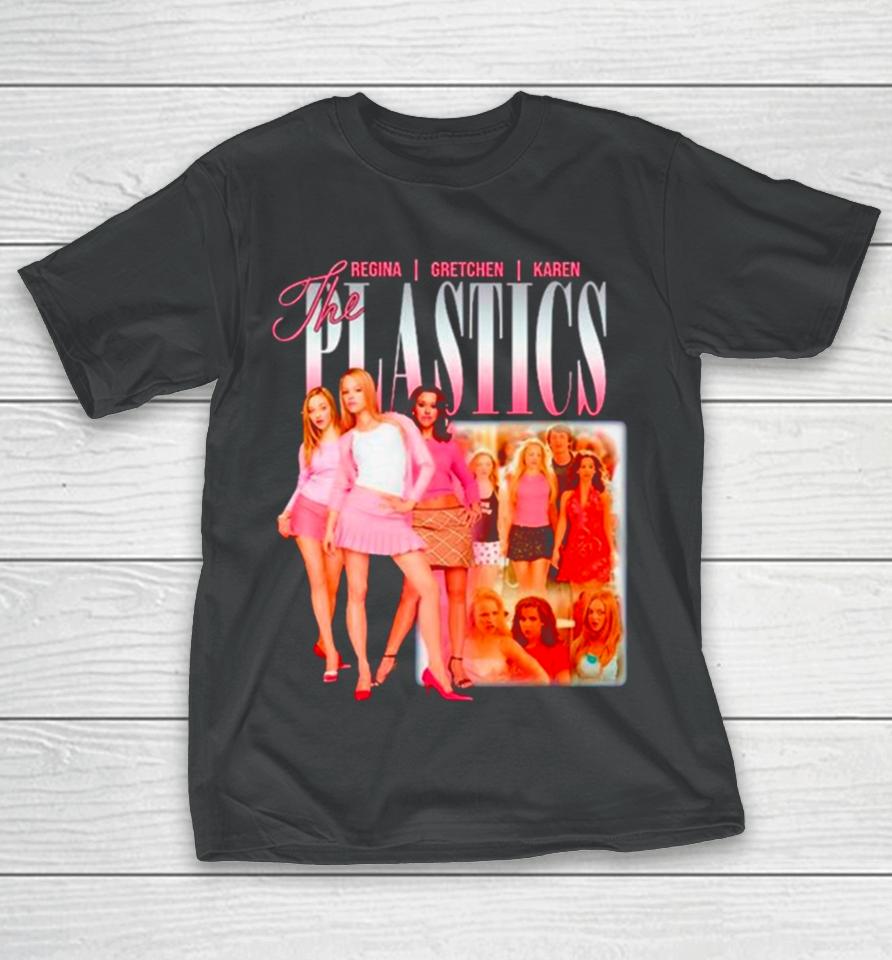 Regina Gretchen Karen The Plastics T-Shirt