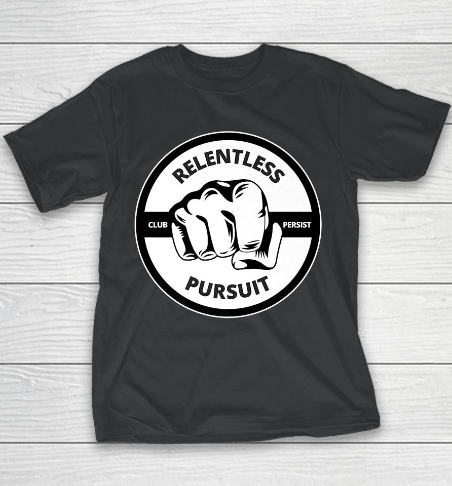 Relentless Pursuit Club Persist Youth T-Shirt
