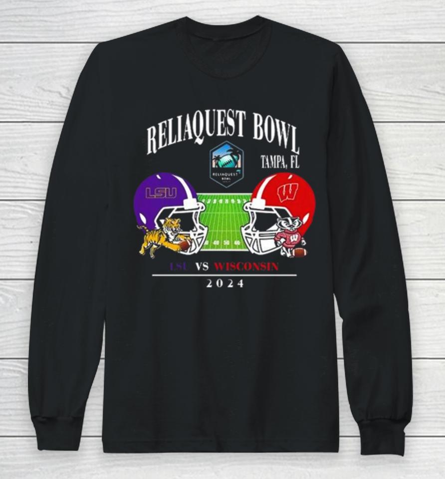 Reliaquest Bowl Lsu Vs Wisconsin Raymond James Stadium Tampa Fl College Bowl Games 2023 2024 Head To Head Helmet Long Sleeve T-Shirt