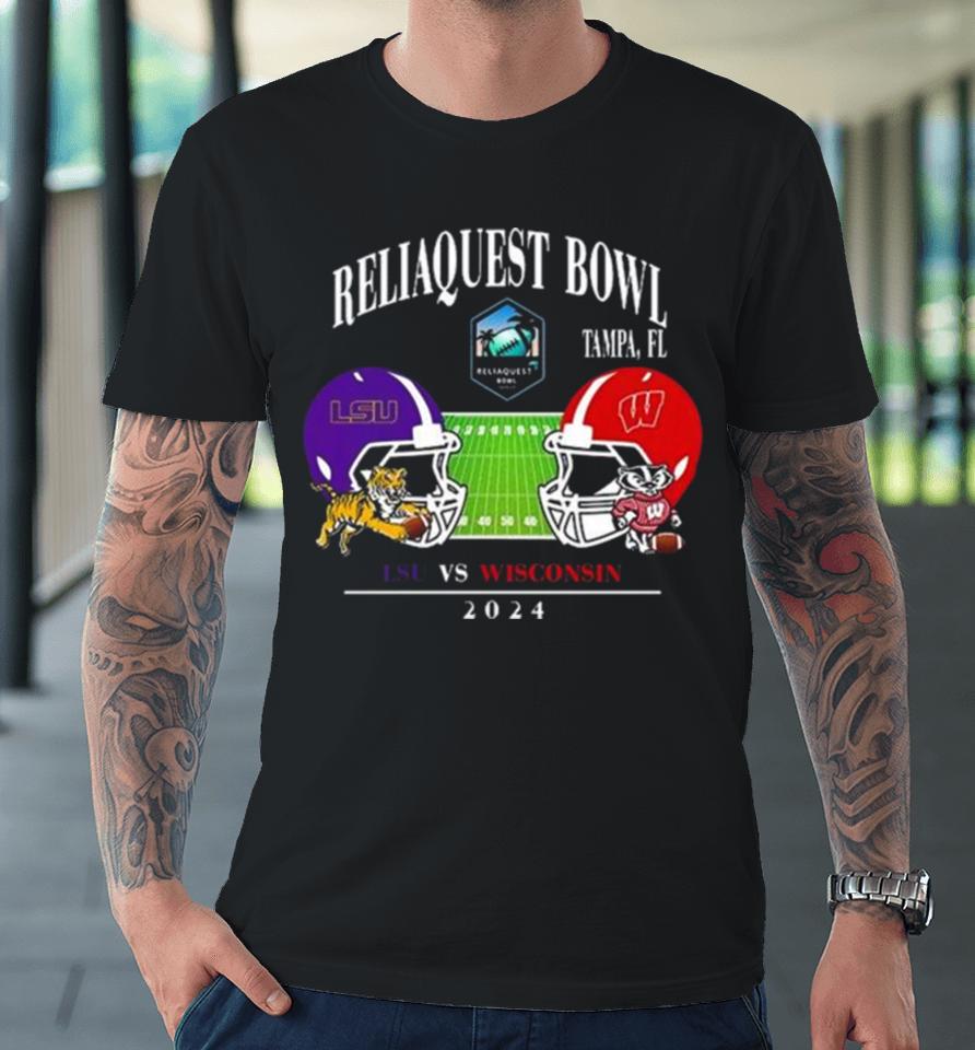 Reliaquest Bowl Lsu Vs Wisconsin Raymond James Stadium Tampa Fl College Bowl Games 2023 2024 Head To Head Helmet Premium T-Shirt