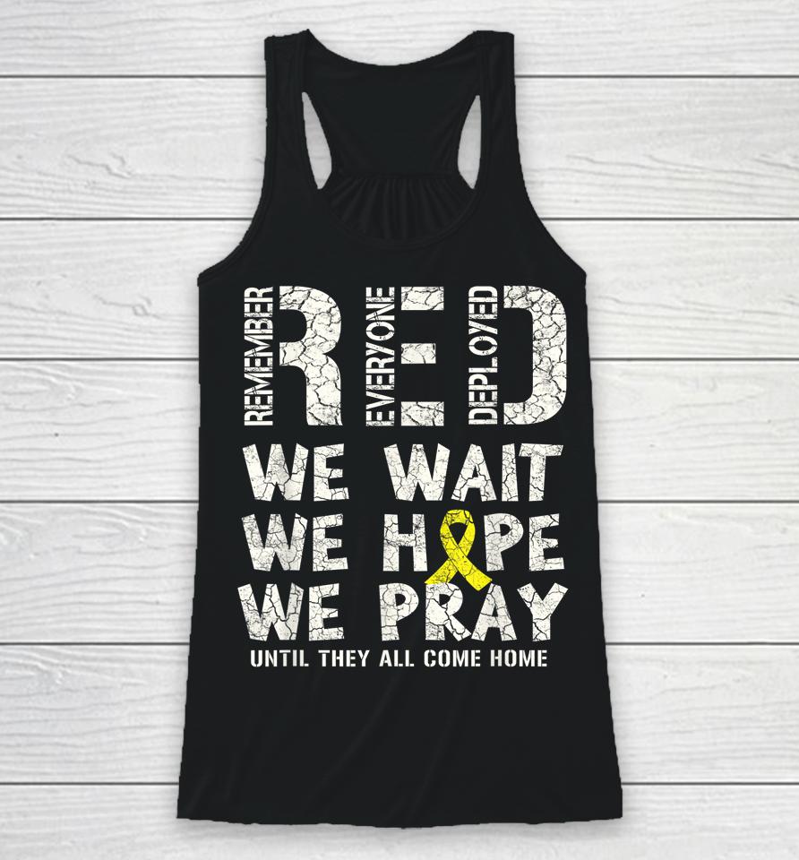 Remember Everyone Deployed Red Friday Military Racerback Tank