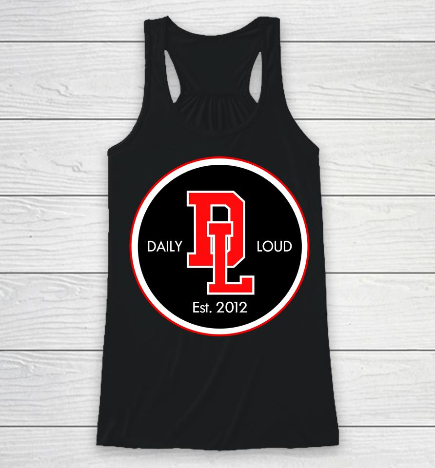 Renz Daily Loud Logo Racerback Tank