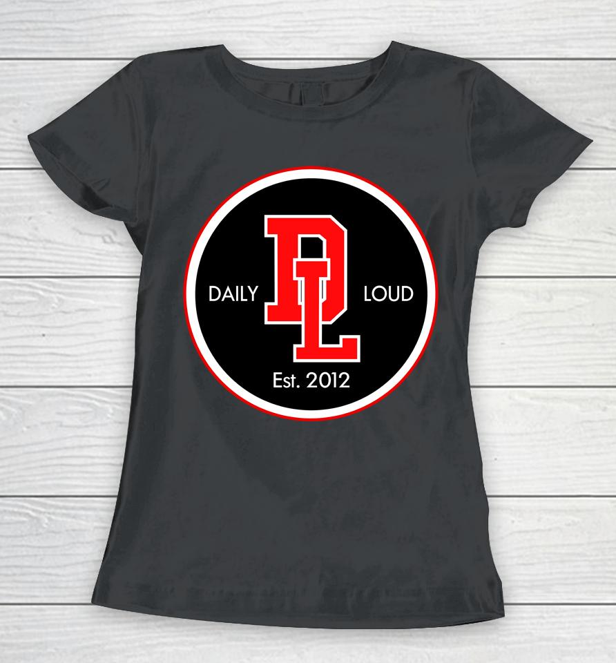 Renz Daily Loud Logo Women T-Shirt