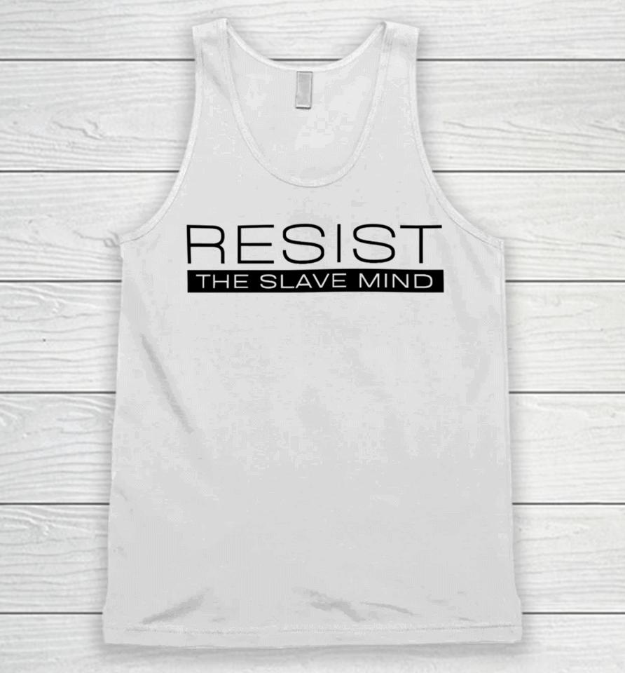 Resist The Slave Mind Andrew Tate Unisex Tank Top