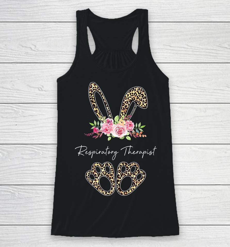 Respiratory Therapist Bunny Leopard Flowers Easter Day Racerback Tank
