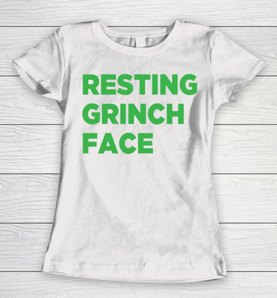 Resting Grinch Face Christmas Women T-Shirt