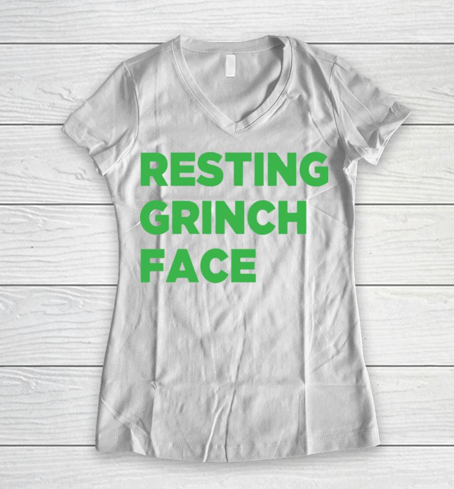 Resting Grinch Face Christmas Women V-Neck T-Shirt