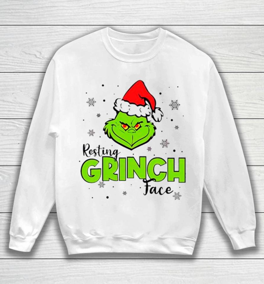 Resting Grinch Face Grinchmas Funny Sweatshirt