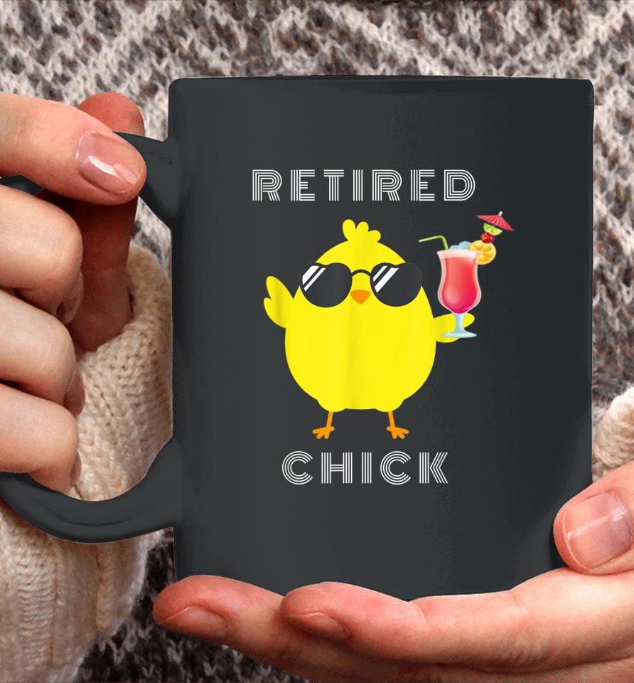 Retired Chick Funny T-Shirt Retirement Party Coffee Mug