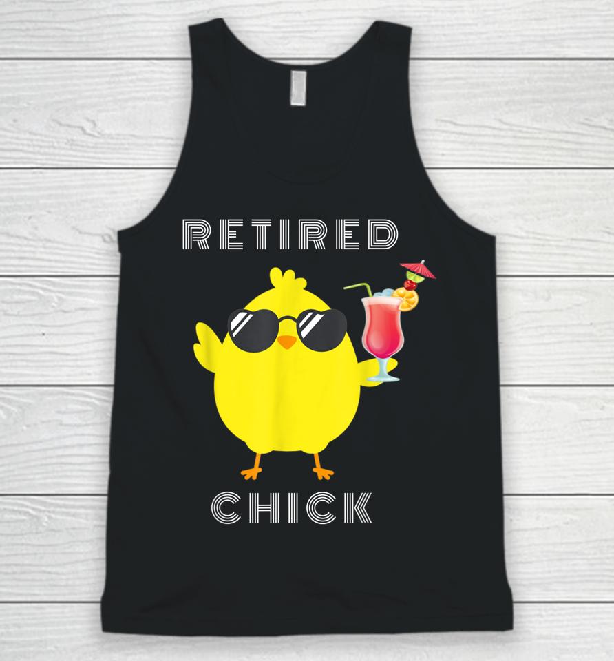 Retired Chick Funny T-Shirt Retirement Party Unisex Tank Top