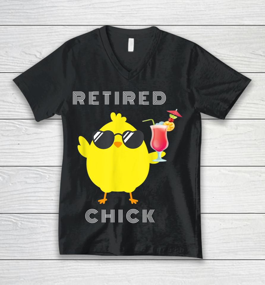 Retired Chick Funny T-Shirt Retirement Party Unisex V-Neck T-Shirt